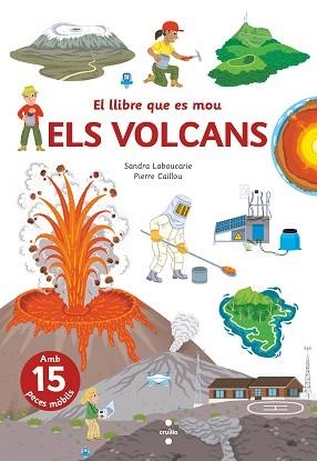 VOLCANS, ELS | 9788466150316 | LABOUCARIE, SANDRA | Llibreria L'Illa - Llibreria Online de Mollet - Comprar llibres online