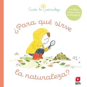 PARA QUÉ SIRVE LA NATURALEZA? | 9788413923680 | LEGRAND, MAUD | Llibreria L'Illa - Llibreria Online de Mollet - Comprar llibres online