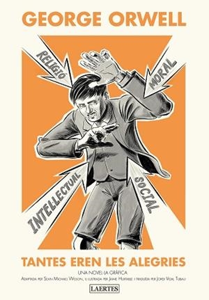 TANTES EREN LES ALEGRIES | 9788418292699 | ORWELL, GEORGE | Llibreria L'Illa - Llibreria Online de Mollet - Comprar llibres online