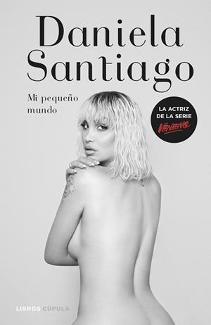 MI PEQUEÑO MUNDO | 9788448028817 | SANTIAGO, DANIELA | Llibreria L'Illa - Llibreria Online de Mollet - Comprar llibres online