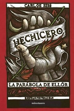 HECHICERO | 9788445012215 | SISÍ, CARLOS | Llibreria L'Illa - Llibreria Online de Mollet - Comprar llibres online