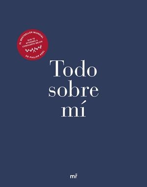 TODO SOBRE MÍ | 9788427049758 | KEEL, PHILIPP | Llibreria L'Illa - Llibreria Online de Mollet - Comprar llibres online