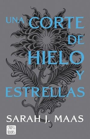 CORTE DE HIELO Y ESTRELLAS, UNA | 9788408257134 | MAAS, SARAH J. | Llibreria L'Illa - Llibreria Online de Mollet - Comprar llibres online