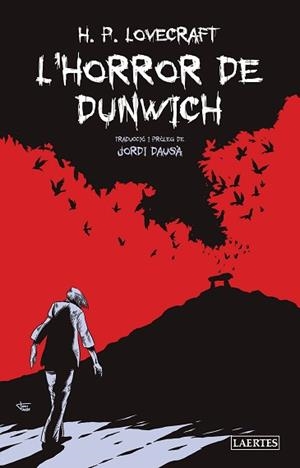 HORROR DE DUNWICH, L' | 9788418292644 | LOVECRAFT, HOWARD PHILLIPS | Llibreria L'Illa - Llibreria Online de Mollet - Comprar llibres online