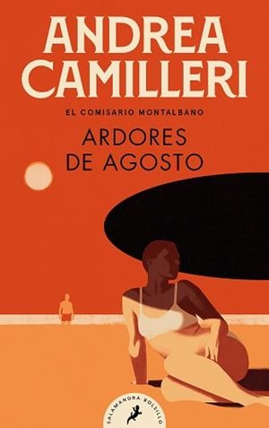 ARDORES DE AGOSTO (COMISARIO MONTALBANO 14) | 9788418796029 | CAMILLERI, ANDREA | Llibreria L'Illa - Llibreria Online de Mollet - Comprar llibres online