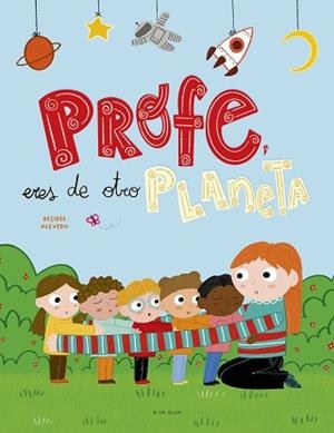 PROFE ERES DE OTRO PLANETA | 9788418054440 | ACEVEDO, DESIRÉE | Llibreria L'Illa - Llibreria Online de Mollet - Comprar llibres online