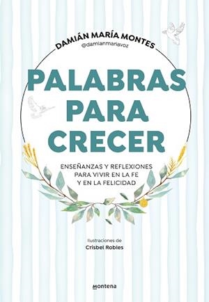 PALABRAS PARA CRECER | 9788418798597 | MONTES, DAMIAN | Llibreria L'Illa - Llibreria Online de Mollet - Comprar llibres online