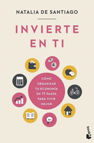 INVIERTE EN TI | 9788408256267 | SANTIAGO, NATALIA DE | Llibreria L'Illa - Llibreria Online de Mollet - Comprar llibres online