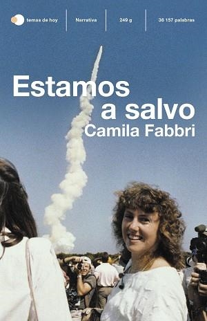 ESTAMOS A SALVO | 9788499989150 | FABBRI, CAMILA | Llibreria L'Illa - Llibreria Online de Mollet - Comprar llibres online