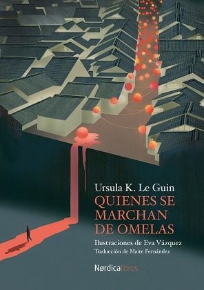 QUIENES SE MARCHAN DE OMELAS | 9788418930478 | LE GUIN, ÚRSULA K. | Llibreria L'Illa - Llibreria Online de Mollet - Comprar llibres online