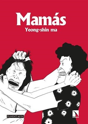 MAMÁS | 9788418309472 | MA, YEONG-SHIN | Llibreria L'Illa - Llibreria Online de Mollet - Comprar llibres online