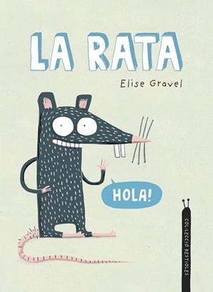 RATA, LA | 9788418599934 | GRAVEL, ELISE | Llibreria L'Illa - Llibreria Online de Mollet - Comprar llibres online