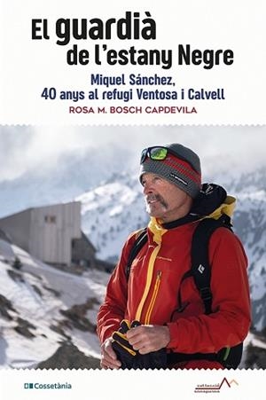 GUARDIÀ DE L'ESTANY NEGRE, EL | 9788413561769 | BOSCH CAPDEVILA, ROSA M. | Llibreria L'Illa - Llibreria Online de Mollet - Comprar llibres online