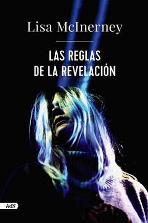 REGLAS DE LA REVELACIÓN, LAS | 9788413626949 | MCINERNEY, LISA | Llibreria L'Illa - Llibreria Online de Mollet - Comprar llibres online