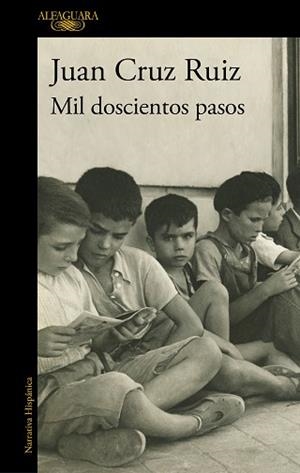 MIL DOSCIENTOS PASOS | 9788420461649 | CRUZ RUIZ, JUAN | Llibreria L'Illa - Llibreria Online de Mollet - Comprar llibres online