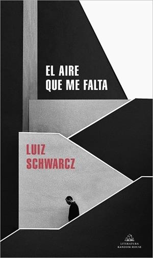 AIRE QUE ME FALTA, EL | 9788439739883 | SCHWARCZ, LUIZ | Llibreria L'Illa - Llibreria Online de Mollet - Comprar llibres online