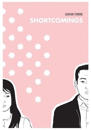 SHORTCOMINGS | 9788412235883 | TOMINE, ADRIAN | Llibreria L'Illa - Llibreria Online de Mollet - Comprar llibres online