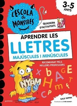 APRENDRE A LLEGIR A L'ESCOLA DE MONSTRES - APRENDRE LES LLETRES A L'ESCOLA DE MO | 9788419241016 | RIPPIN, SALLY | Llibreria L'Illa - Llibreria Online de Mollet - Comprar llibres online