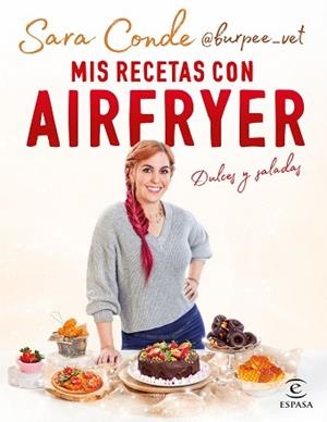 MIS RECETAS CON AIRFRYER | 9788467065466 | CONDE, SARA | Llibreria L'Illa - Llibreria Online de Mollet - Comprar llibres online