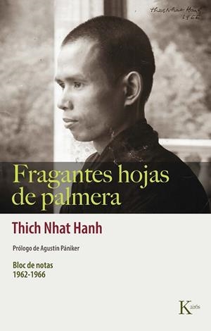 FRAGANTES HOJAS DE PALMERA | 9788499889863 | NHAT HANH, THICH | Llibreria L'Illa - Llibreria Online de Mollet - Comprar llibres online