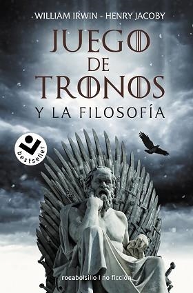 JUEGO DE TRONOS Y LA FILOSOFÍA | 9788418850011 | IRWIN, WILLIAM/JACOBY, HENRY | Llibreria L'Illa - Llibreria Online de Mollet - Comprar llibres online