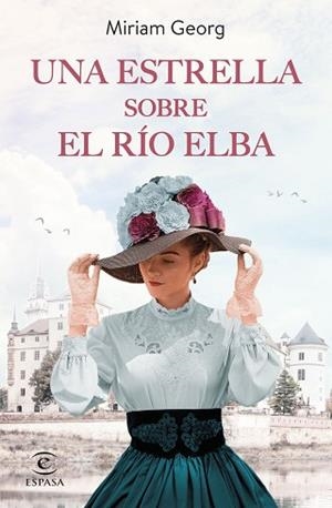 ESTRELLA SOBRE EL RÍO ELBA, UNA | 9788467066067 | GEORG, MIRIAM | Llibreria L'Illa - Llibreria Online de Mollet - Comprar llibres online