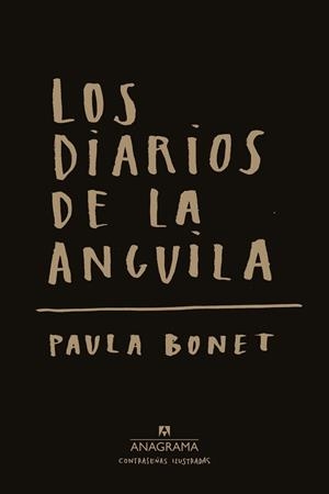 DIARIOS DE LA ANGUILA, LOS | 9788433901521 | BONET, PAULA | Llibreria L'Illa - Llibreria Online de Mollet - Comprar llibres online