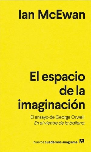 ESPACIO DE LA IMAGINACIÓN, EL | 9788433916631 | MCEWAN, IAN | Llibreria L'Illa - Llibreria Online de Mollet - Comprar llibres online