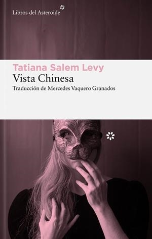 VISTA CHINESA | 9788419089045 | SALEM LEVY, TATIANA | Llibreria L'Illa - Llibreria Online de Mollet - Comprar llibres online