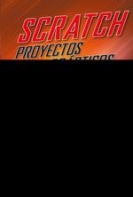 SCRATCH PROYECTOS PRACTICOS | 9788418971785 | PEÑA, CLAUDIO