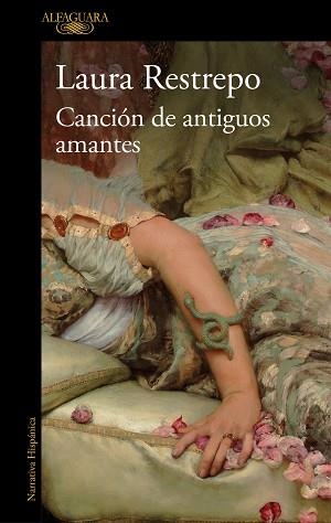 CANCIÓN DE ANTIGUOS AMANTES | 9788420432397 | RESTREPO, LAURA | Llibreria L'Illa - Llibreria Online de Mollet - Comprar llibres online