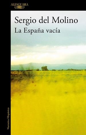 ESPAÑA VACÍA, LA | 9788420462103 | DEL MOLINO, SERGIO | Llibreria L'Illa - Llibreria Online de Mollet - Comprar llibres online