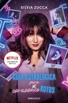 GUIA ASTROLÓGICA PARA CORAZONES ROTOS | 9788466331333 | ZUCCA, SILVIA