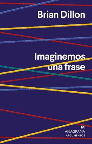 IMAGINEMOS UNA FRASE | 9788433964908 | DILLON, BRIAN | Llibreria L'Illa - Llibreria Online de Mollet - Comprar llibres online
