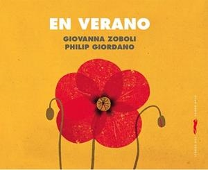 EN VERANO | 9788412470772 | GIOVANNA ZOBOLI/PHILIP GIORDANO | Llibreria L'Illa - Llibreria Online de Mollet - Comprar llibres online