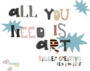 ALL YOU NEED IS ART | 9788417557485 | Llibreria L'Illa - Llibreria Online de Mollet - Comprar llibres online