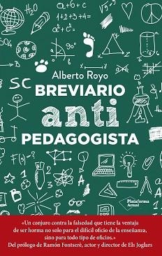 BREVIARIO ANTIPEDAGOGISTA | 9788418927942 | ROYO, ALBERTO | Llibreria L'Illa - Llibreria Online de Mollet - Comprar llibres online