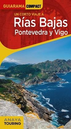 RÍAS BAJAS. PONTEVEDRA Y VIGO | 9788491584667 | PÉREZ ALBERTI, AUGUSTO | Llibreria L'Illa - Llibreria Online de Mollet - Comprar llibres online