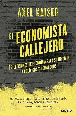 ECONOMISTA CALLEJERO, EL | 9788423433674 | KAISER BARENTS-VON HOHENHAGEN, AXEL | Llibreria L'Illa - Llibreria Online de Mollet - Comprar llibres online