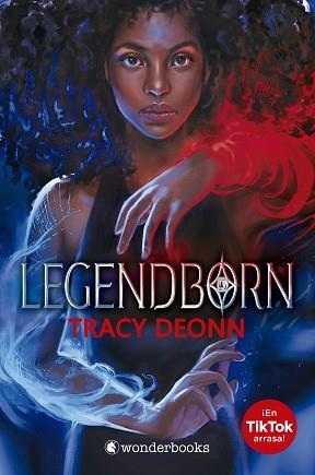 LEGENDBORN | 9788418509278 | DEONN WALKER, TRACY | Llibreria L'Illa - Llibreria Online de Mollet - Comprar llibres online
