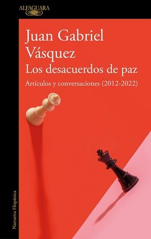 DESACUERDOS DE PAZ, LOS | 9788420463162 | VÁSQUEZ, JUAN GABRIEL | Llibreria L'Illa - Llibreria Online de Mollet - Comprar llibres online