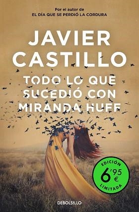 TODO LO QUE SUCEDIÓ CON MIRANDA HUFF  | 9788466359665 | CASTILLO, JAVIER | Llibreria L'Illa - Llibreria Online de Mollet - Comprar llibres online