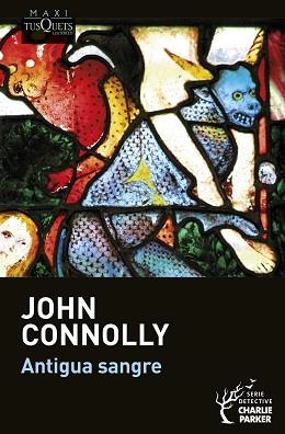 ANTIGUA SANGRE | 9788411071321 | CONNOLLY, JOHN | Llibreria L'Illa - Llibreria Online de Mollet - Comprar llibres online