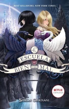 ESCUELA DEL BIEN Y DEL MAL 1, LA | 9788417854553 | CHAINANI, SOMAN | Llibreria L'Illa - Llibreria Online de Mollet - Comprar llibres online