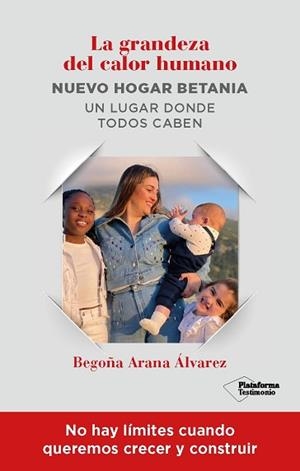 GRANDEZA DEL CALOR HUMANO, LA | 9788418927867 | ARANA ÁLVAREZ, BEGOÑA