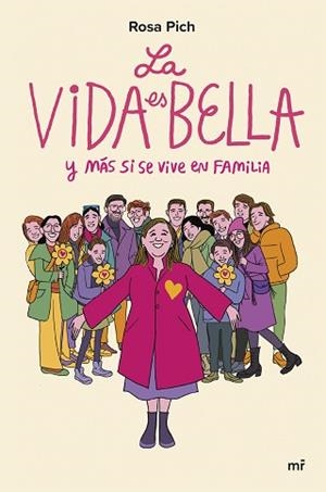 VIDA ES BELLA, LA | 9788427049840 | PICH, ROSA | Llibreria L'Illa - Llibreria Online de Mollet - Comprar llibres online