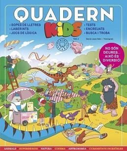 QUADERN KIDS VOL.1 | 9788419172143 | LÓPEZ VALLE, DANIEL | Llibreria L'Illa - Llibreria Online de Mollet - Comprar llibres online