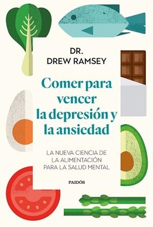 COMER PARA VENCER LA DEPRESIÓN Y LA ANSIEDAD | 9788449339486 | RAMSEY, DREW