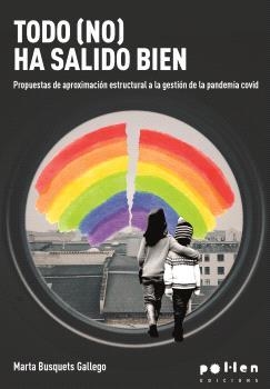 TODO (NO) HA SALIDO BIEN | 9788418580420 | MARTA BUSQUETS GALLEGO | Llibreria L'Illa - Llibreria Online de Mollet - Comprar llibres online