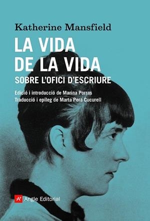 VIDA DE LA VIDA, LA | 9788419017208 | MANSFIELD, KATHERINE | Llibreria L'Illa - Llibreria Online de Mollet - Comprar llibres online
